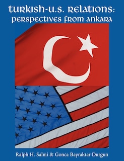Couverture_Turkish-u.s. Relations: Perspectives From Ankara