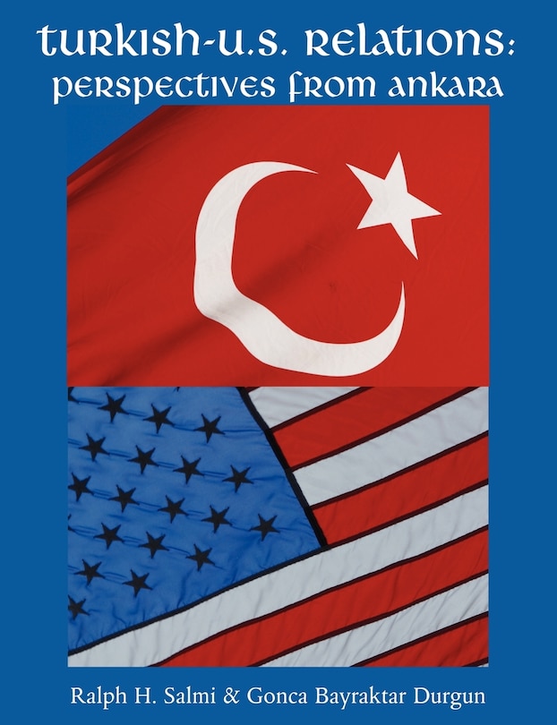 Couverture_Turkish-u.s. Relations: Perspectives From Ankara
