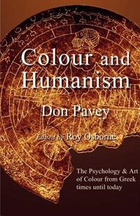 Colour And Humanism: Colour Expression Over History