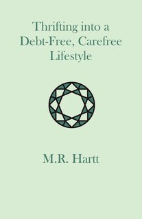 Front cover_Thrifting Into A Debt-free, Carefree Lifestyle