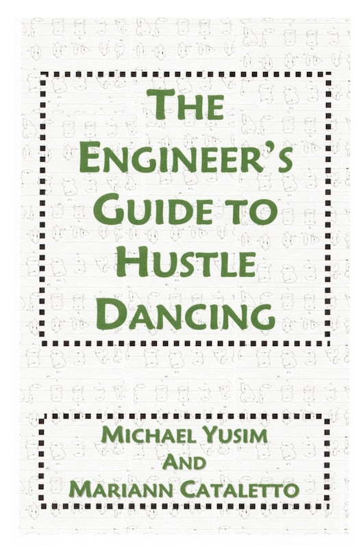 Couverture_The Engineer's Guide To Hustle Dancing