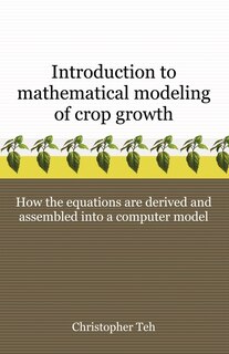 Couverture_Introduction to Mathematical Modeling of Crop Growth