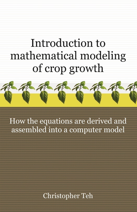 Couverture_Introduction to Mathematical Modeling of Crop Growth