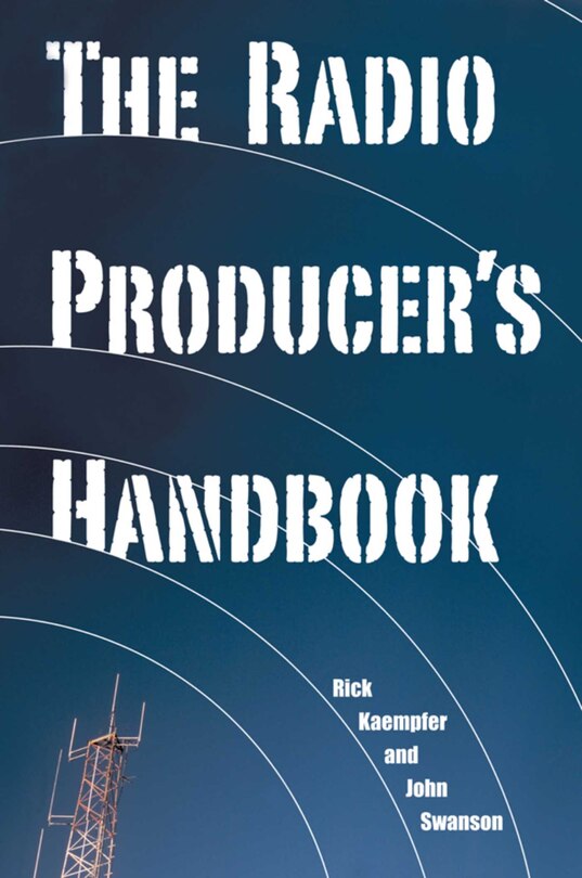 Front cover_The Radio Producer's Handbook