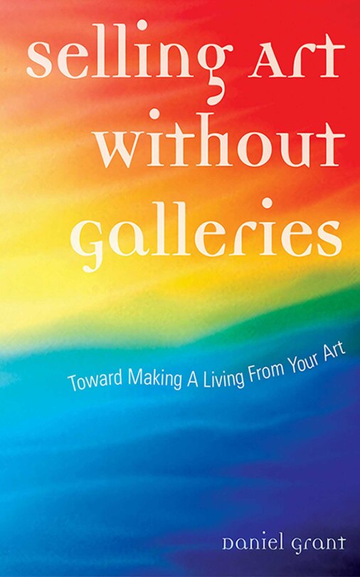 Front cover_Selling Art Without Galleries