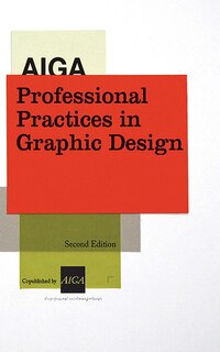 Front cover_AIGA Professional Practices in Graphic Design