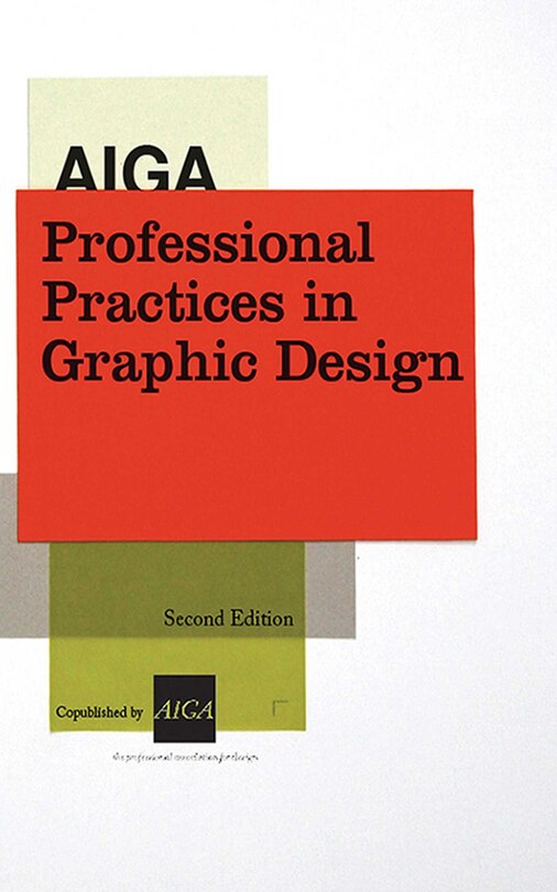 Front cover_AIGA Professional Practices in Graphic Design