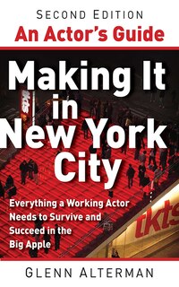 Front cover_An Actor's Guide—Making It in New York City, Second Edition
