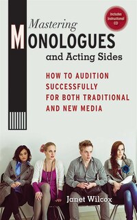 Couverture_Mastering Monologues And Acting Sides