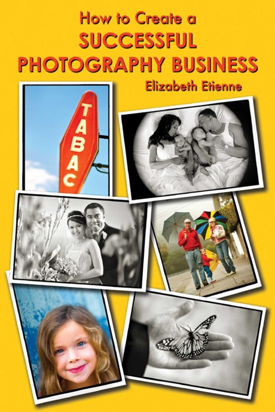 Front cover_How To Create a Successful Photography Business