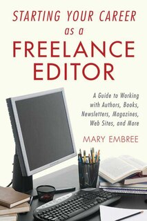 Front cover_Starting Your Career as a Freelance Editor