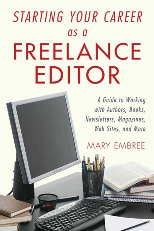 Front cover_Starting Your Career as a Freelance Editor
