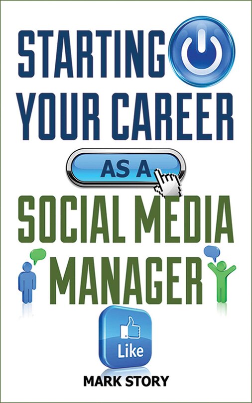 Front cover_Starting Your Career as a Social Media Manager