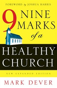 Couverture_Nine Marks Of A Healthy Church