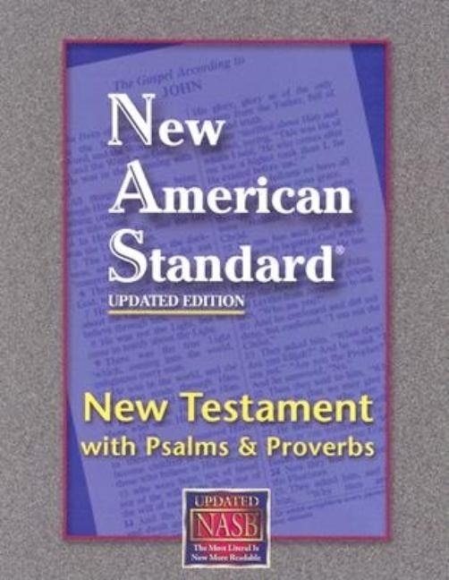 New Testament With Psalms And Proverbs-nasb-pocket Size