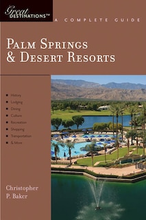 Couverture_Great Destinations Palm Springs Desert Resorts