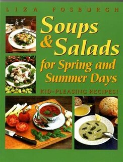 Front cover_Soups And Salads For Spring And Summer Days