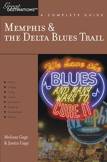 Front cover_Great Destinations Memphis And The Delta Blues Trail