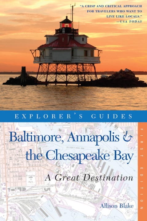 Front cover_Great Destinations Baltimore Annapolis And The Chesapeake Bay