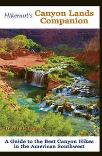 Front cover_Hikernut's Canyon Lands Companion