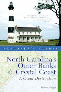 Couverture_Explorer's Guide To North Carolina's Outer Banks And Crystal Coa