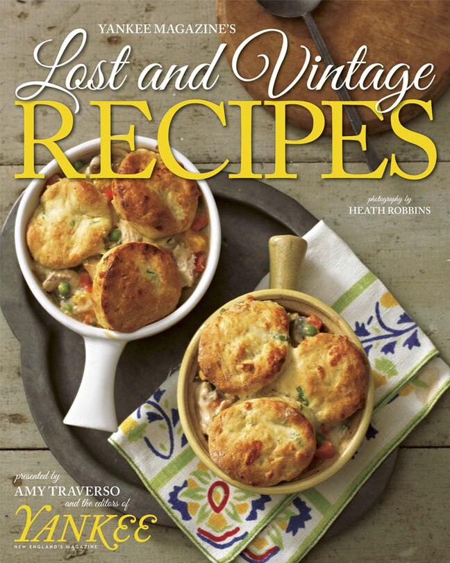 Couverture_Yankee Magazine's Last And Vintage Recipes