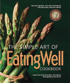 Couverture_The Simple Art Of Eatingwell Cookbook