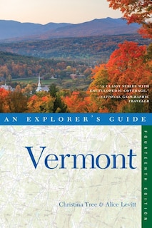 Front cover_Explorer's Guide Vermont 14th Edition
