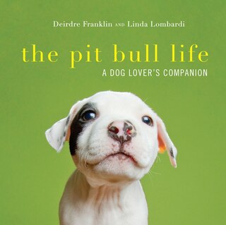 Front cover_The Pit Bull Life