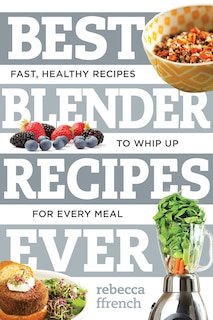 Couverture_Best Blender Recipes Ever