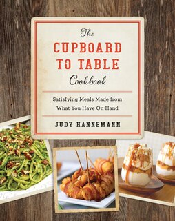 Couverture_The Cupboard To Table Cookbook