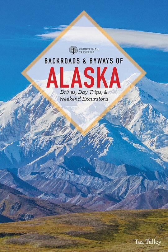 Front cover_Backroads & Byways Of Alaska