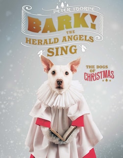 Front cover_Bark! The Herald Angels Sing