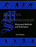 Couverture_Medieval Swordsmanship: Illustrated Methods And Techniques