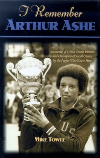 Front cover_I Remember Arthur Ashe