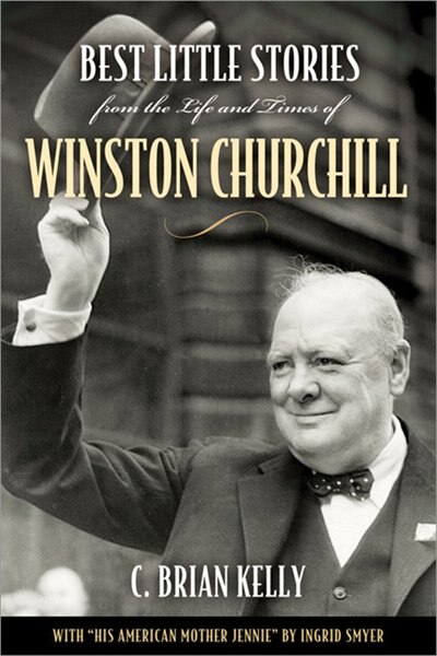 Front cover_Best Little Stories From the Life and Times Of Winston Churchill