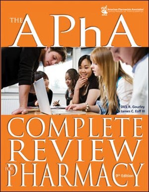 The APhA Complete Review for Pharmacy