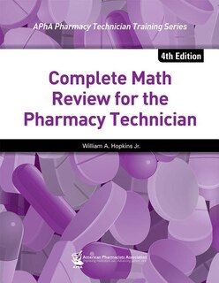 Front cover_Complete Math Review for the Pharmacy Technician