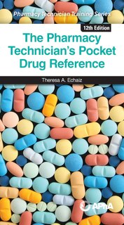 Couverture_The Pharmacy Technician's Pocket Drug Reference