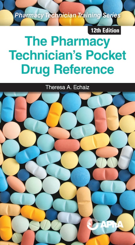 Couverture_The Pharmacy Technician's Pocket Drug Reference