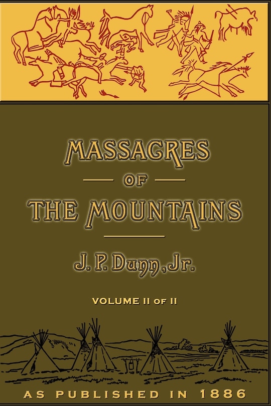 Couverture_Massacres Of The Mountains, Volume Ii