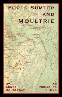 Couverture_Reminiscences of Forts Sumter and Moultrie