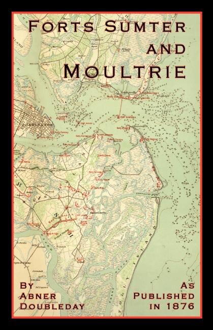 Couverture_Reminiscences of Forts Sumter and Moultrie