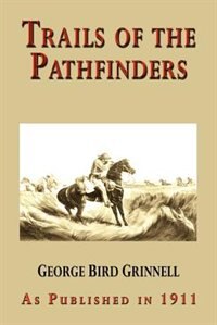 Trails Of The Pathfinders
