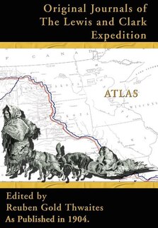 Couverture_Atlas Accompanying the Original Journals of the Lewis and Clark Expedition