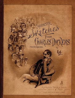 Couverture_Character Sketches from Charles Dickens Portrayed by Kyd