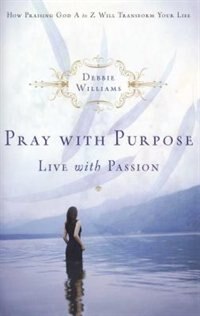 Front cover_Pray with Purpose, Live with Passion