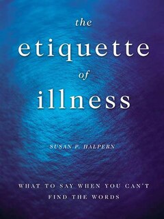 Front cover_The Etiquette Of Illness