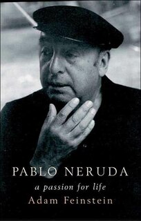 Front cover_Pablo Neruda: A Passion For Life