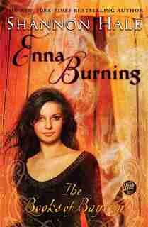Enna Burning by Shannon Hale